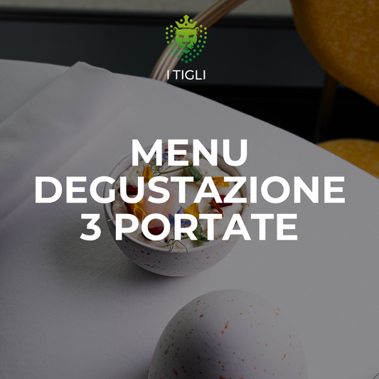 MENU DEGUSTAZIONE 3 PORTATE